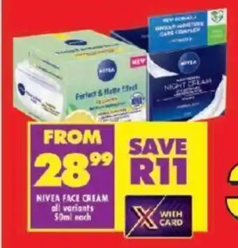 Shoprite NIVEA FACE CREAM all variants 50ml each offer