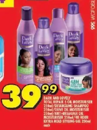 Shoprite DARK AND LOVELY TOTAL REPAIR 5 OIL MOISTURISER/DETANGLING SHAMPOO/ANTI-BREAKAGE OIL MOISTURISER /48h EXTRA HOLD STYLING GEL offer