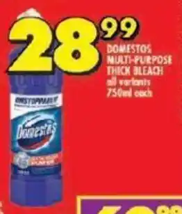 Shoprite DOMESTOS MULTI-PURPOSE THICK BLEACH all variants 750ml each offer