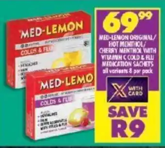 Shoprite MED-LEMON ORIGINAL/ HOT MENTHOL CHERRY MENTHOL WITH VITAMIN C COLD & FLU MEDICATION SACHETS all variasts & par pack offer