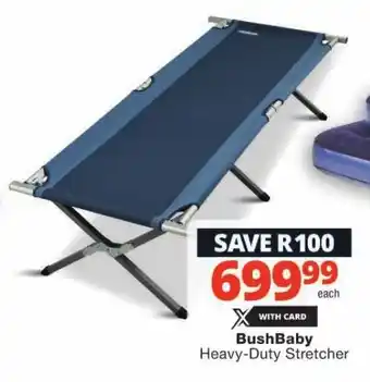 Checkers BushBaby Heavy-Duty Stretcher offer
