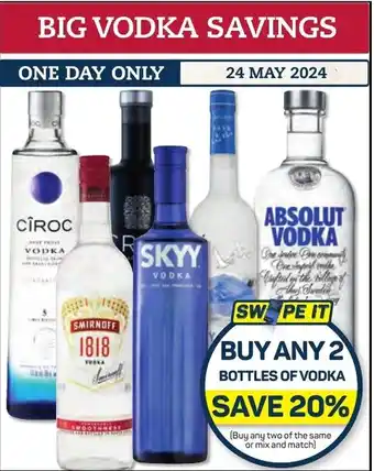 Pick n Pay Hypermarket BOTTLES OF VODKA offer
