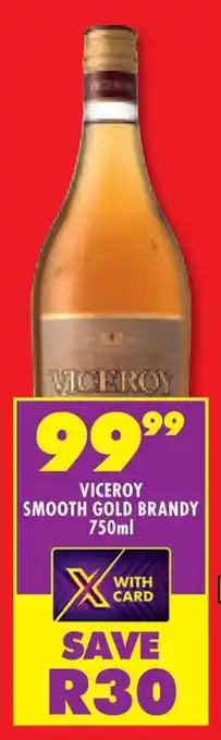 Shoprite VICEROY SMOOTH GOLD BRANDY 750ml offer