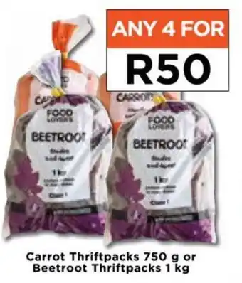 Food Lover's Market Carrot Thriftpacks 750g or Beetroot Thriftpacks 1kg offer