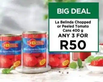 Food Lover's Market La Belinda Chopped or Peeled Tomato Cans 400g offer