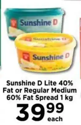 Sunshine D Lite 40% Fat or Regular Medium 60% Fat Spread 1kg