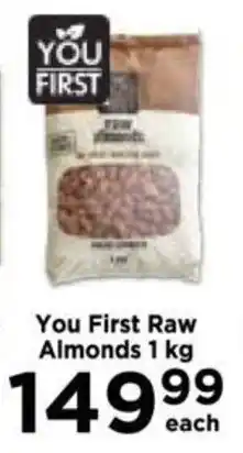 Food Lover's Market You First Raw Almonds 1kg offer