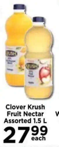 Food Lover's Market Clover Krush Fruit Nectar Assorted 1.5L offer