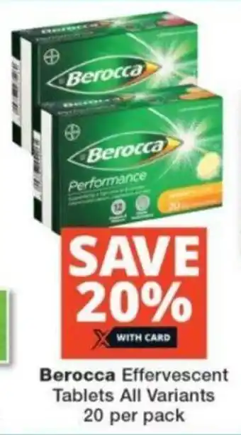 Checkers Hyper Berocca Effervescent Tablets All Variants 20 per pack offer