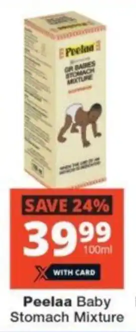 Checkers Hyper Peelaa Baby Stomach Mixture offer