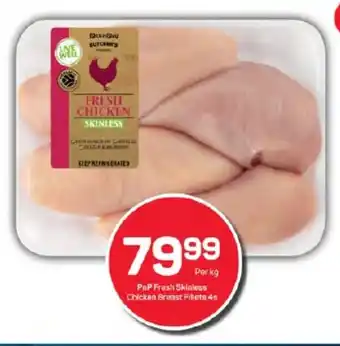 Pick n Pay PnP Fresh Skinless Chicken Breast Fillets 4s offer