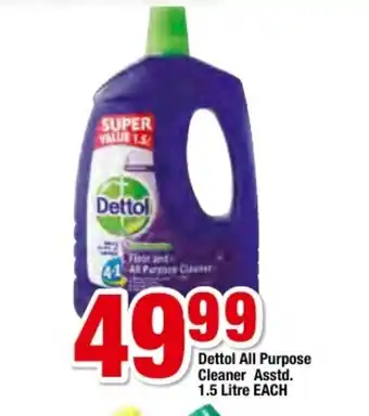 OK Foods Dettol All Purpose Cleaner Asstd 1.5 Litre each offer