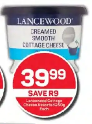 Pick n Pay Lancewood Cottage Cheese Assorted 250g Each offer