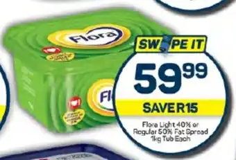 Pick n Pay Flora Light 40% or Regular 50% Fat Spread 1kg Tub Each offer