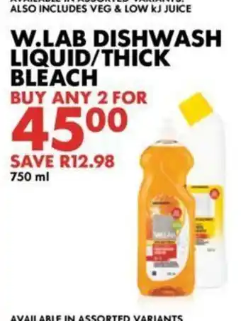 Woolworths W.Lab Dishwash Liquid / Thick Bleach offer