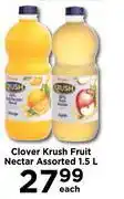 Food Lover's Market Clover Krush Fruit Nectar Assorted-1.5Ltr Each offer