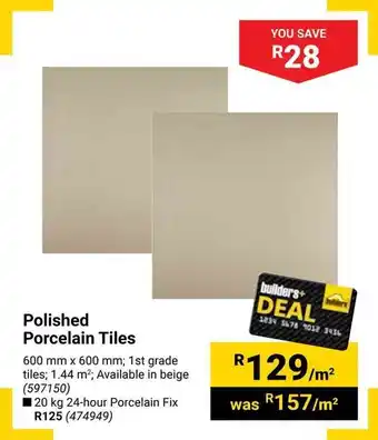Builders Warehouse Polished Porcelain Tiles offer