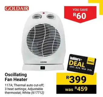 Builders Warehouse Oscillating Fan Heater offer
