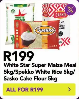 Shoprite White Star Super Maize Meal 5kg/Spekko White Rice 5kg/ Sasko Cake Flour 5kg offer