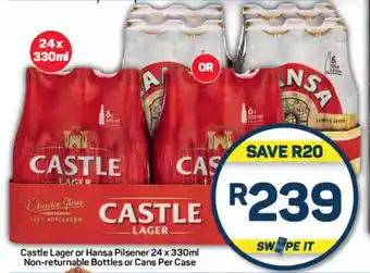 Pick n Pay Liquor Castle Lager or Hansa Pilsener 24 x 330ml Non-returnable Bottles or Cans Per Case offer