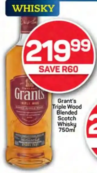 Pick n Pay Liquor Grant's Triple Wood Blended Scotch Whisky 750ml offer