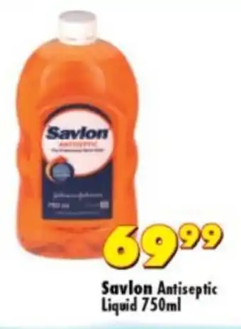 Shoprite Savlon Antiseptic Liquid 750ml offer