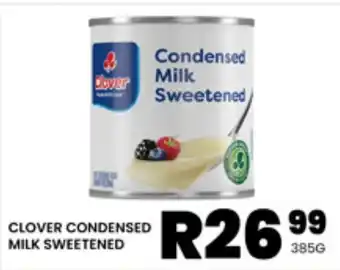 Take 'n Pay CLOVER CONDENSED MILK SWEETENED offer