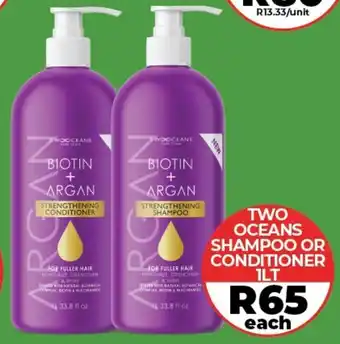 1UP TWO OCEANS SHAMPOO OR CONDITIONER 1LT offer