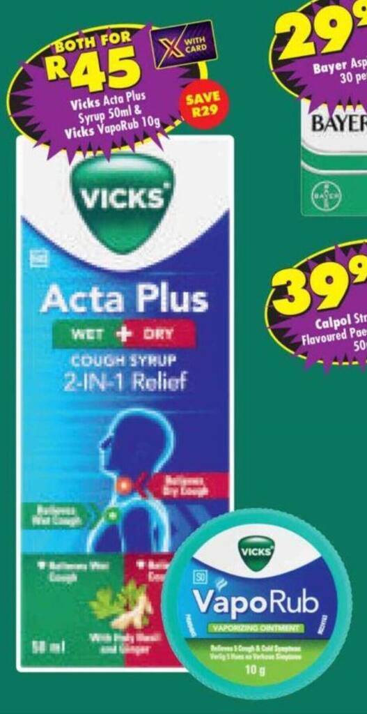 Vicks Acta Plus Syrup 50ml & Vicks VapoRub 10g offer at Shoprite