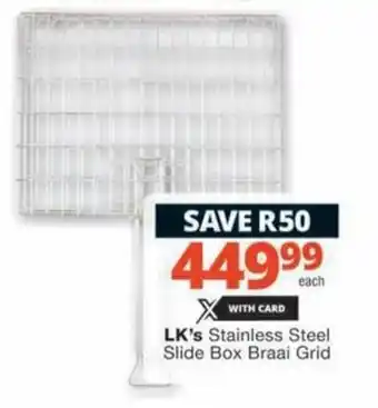 Checkers Hyper LK's Stainless Steel Slide Box Braai Grid offer