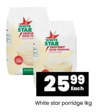 Super Save White star porridge 1kg offer