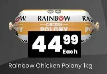 Super Save Rainbow Chicken Polony 1kg offer