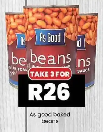 As good baked beans