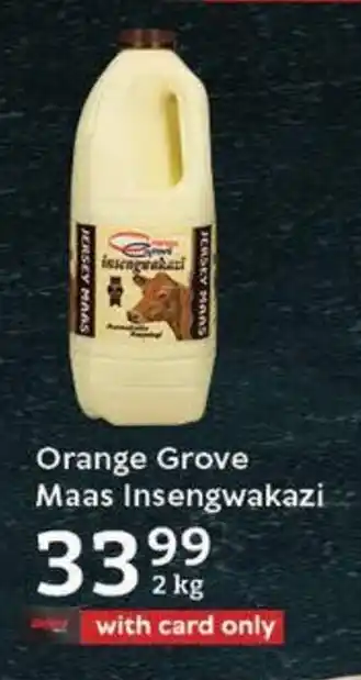 Oxford Freshmarket Orange Grove Maas Insengwakazi offer