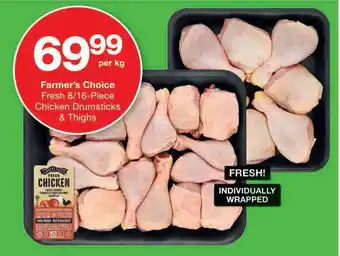 Checkers Hyper Farmer's Choice Fresh 8/16-Piece Chicken Drumsticks & Thighs offer