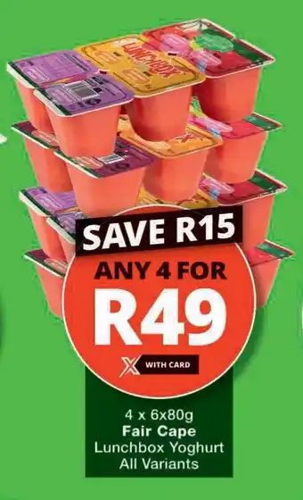 Checkers Hyper 4 x 6x80g Fair Cape Lunchbox Yoghurt All Variants offer
