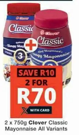 2 x 750g Clover Classic Mayonnaise All Variants