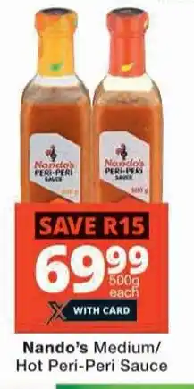 Checkers Hyper Nando's Medium/ Hot Peri-Peri Sauce offer