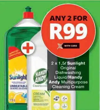 Checkers Hyper 2 x 1,5L Sunlight Original Dishwashing Liquid/Handy Andy Multipurpose Cleaning Cream offer