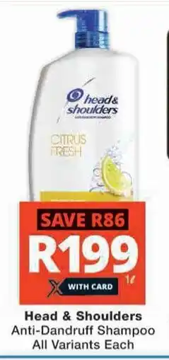 Checkers Hyper Head & Shoulders Anti-Dandruff Shampoo All Variants Each offer