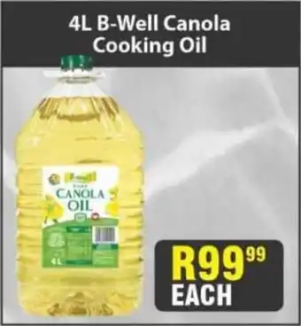 4L B-Well Canola Cooking Oil offer at Die Visfabriek