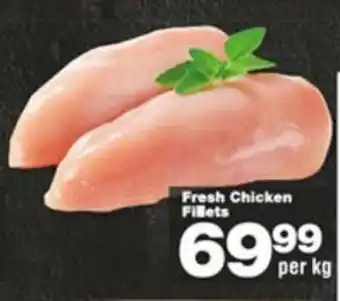 Fresh Chicken Fillets