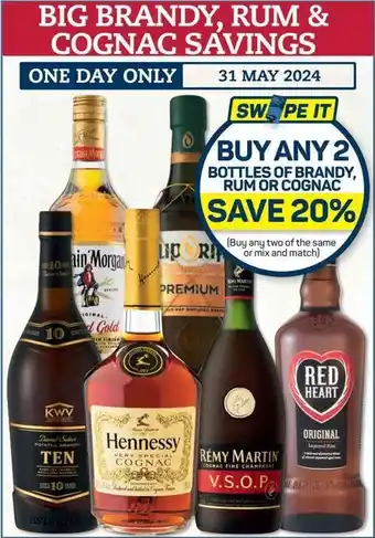 Pick n Pay Hypermarket BUY ANY 2 BOTTLES OF BRANDY, RUM OR COGNAC offer