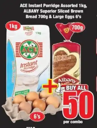 Boxer ACE Instant Porridge Assorted 1kg, ALBANY Superior Sliced Brown Bread 700g & Large Eggs 6's offer