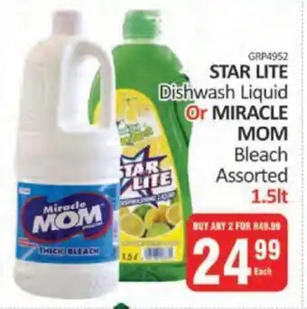 STAR LITE Dishwash Liquid Or MIRACLE MOM Bleach Assorted 1.5lt
