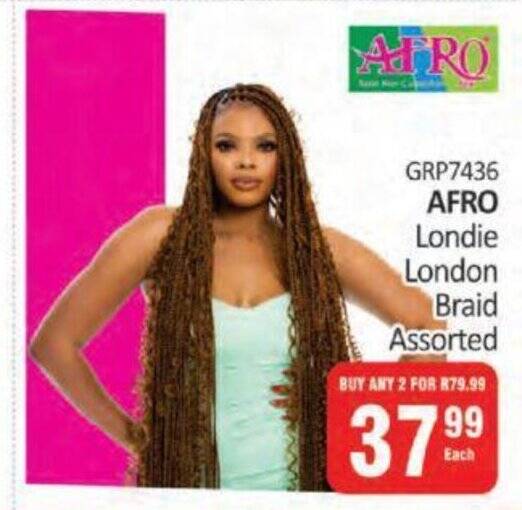 Afro Londie London Braid Assorted Offer At Kitkat Cash And Carry