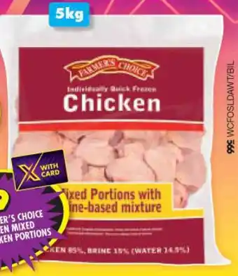 Shoprite FARMER'S CHOICE FROZEN MIXED CHICKEN PORTIONS 5kg offer