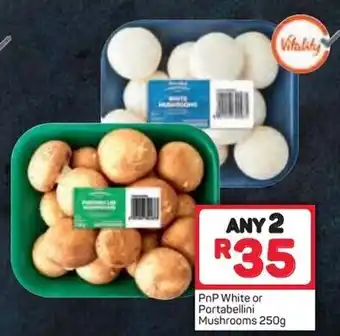 Pick n Pay PnP White or Portabellini Mushrooms 2x250g offer