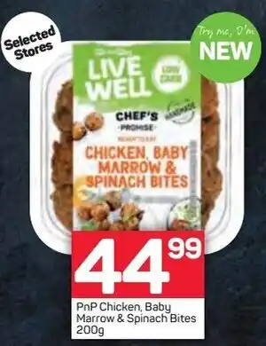 Pick n Pay PnP Chicken, Baby Marrow & Spinach Bites 200g offer
