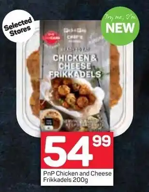 Pick n Pay PnP Chicken and Cheese Frikkadels 200g offer